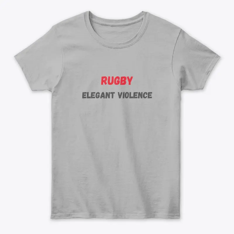 Rugby - Elegant Violence